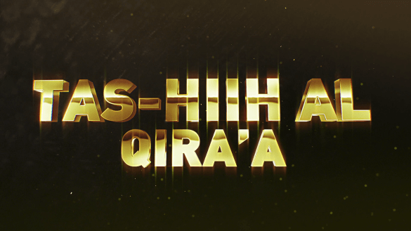 Tashih_Al_Qiraa LIVE