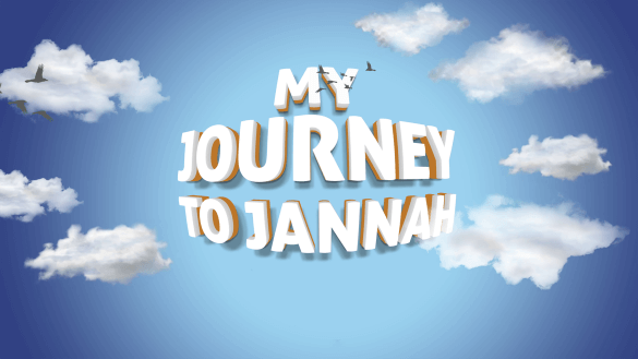 My Journey To Jannah